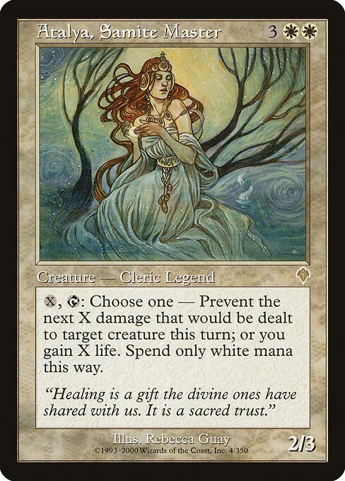Atalya, Sanadora Maestra