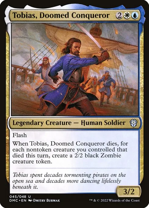 Tobias, conquistador condenado