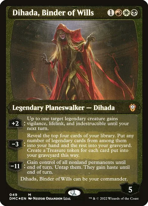 Dihada, Doblegadora de Voluntades