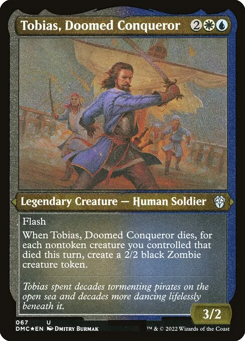 Tobias, conquistador condenado