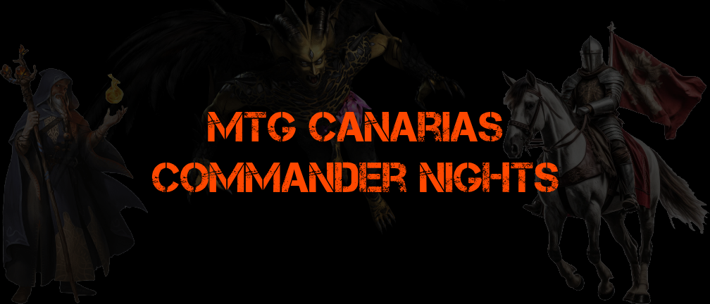 MTG Canarias - Commander Nights en Tenerife