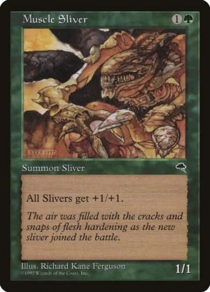 MTG Canarias – TMP 238 – Muscle Sliver