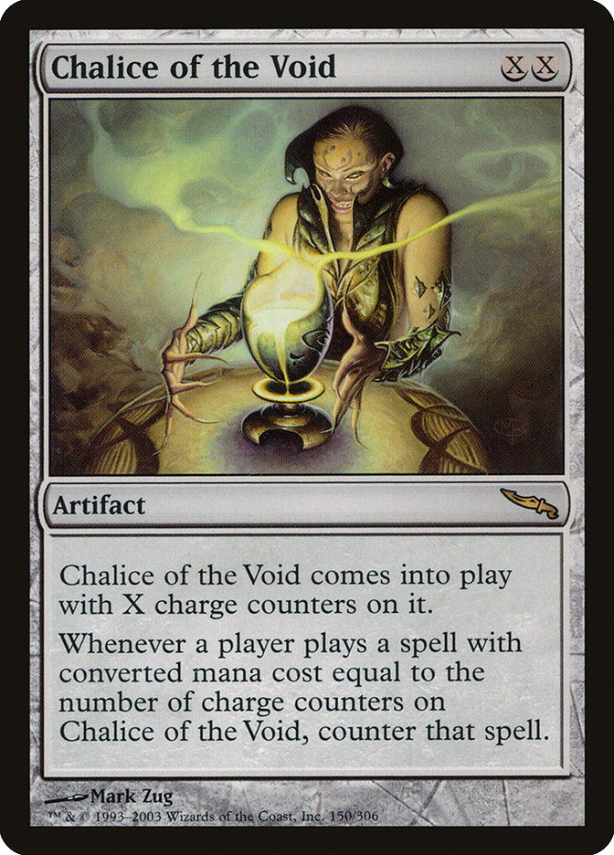 MTG Canarias - MRD 150 - Chalice of the Void