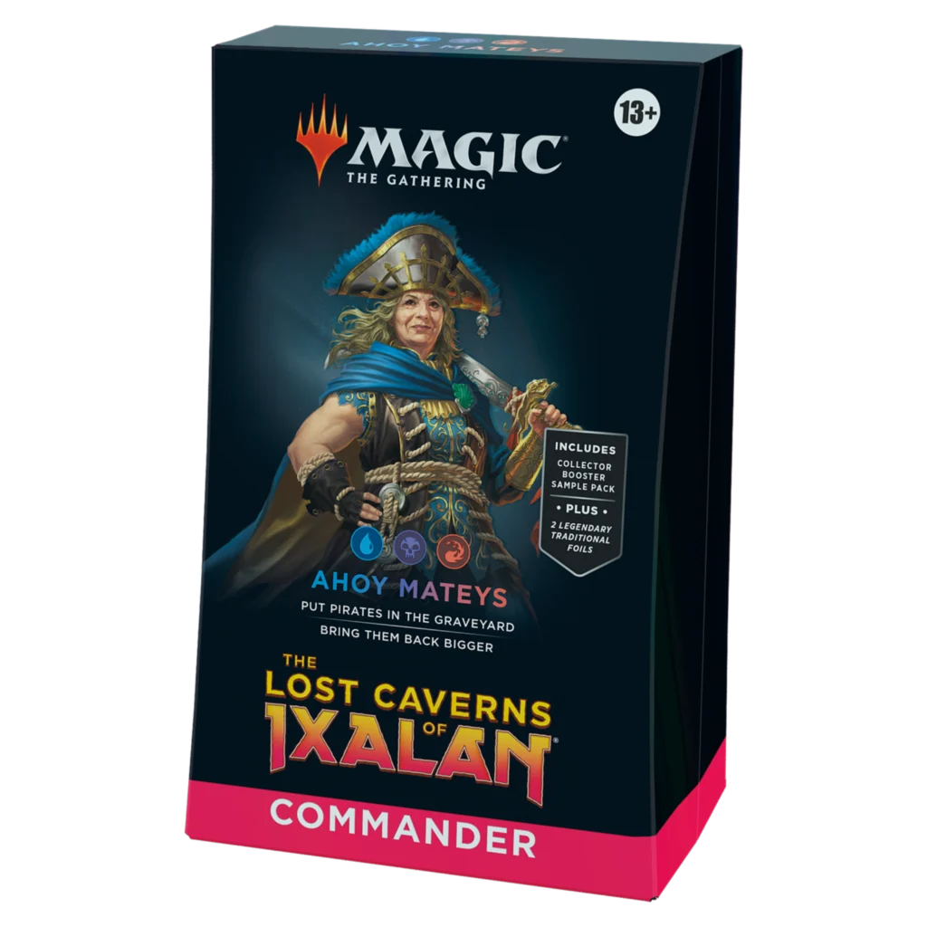 Ahoy Mateys (Commander: Las cavernas perdidas de Ixalan)